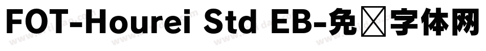 FOT-Hourei Std EB字体转换